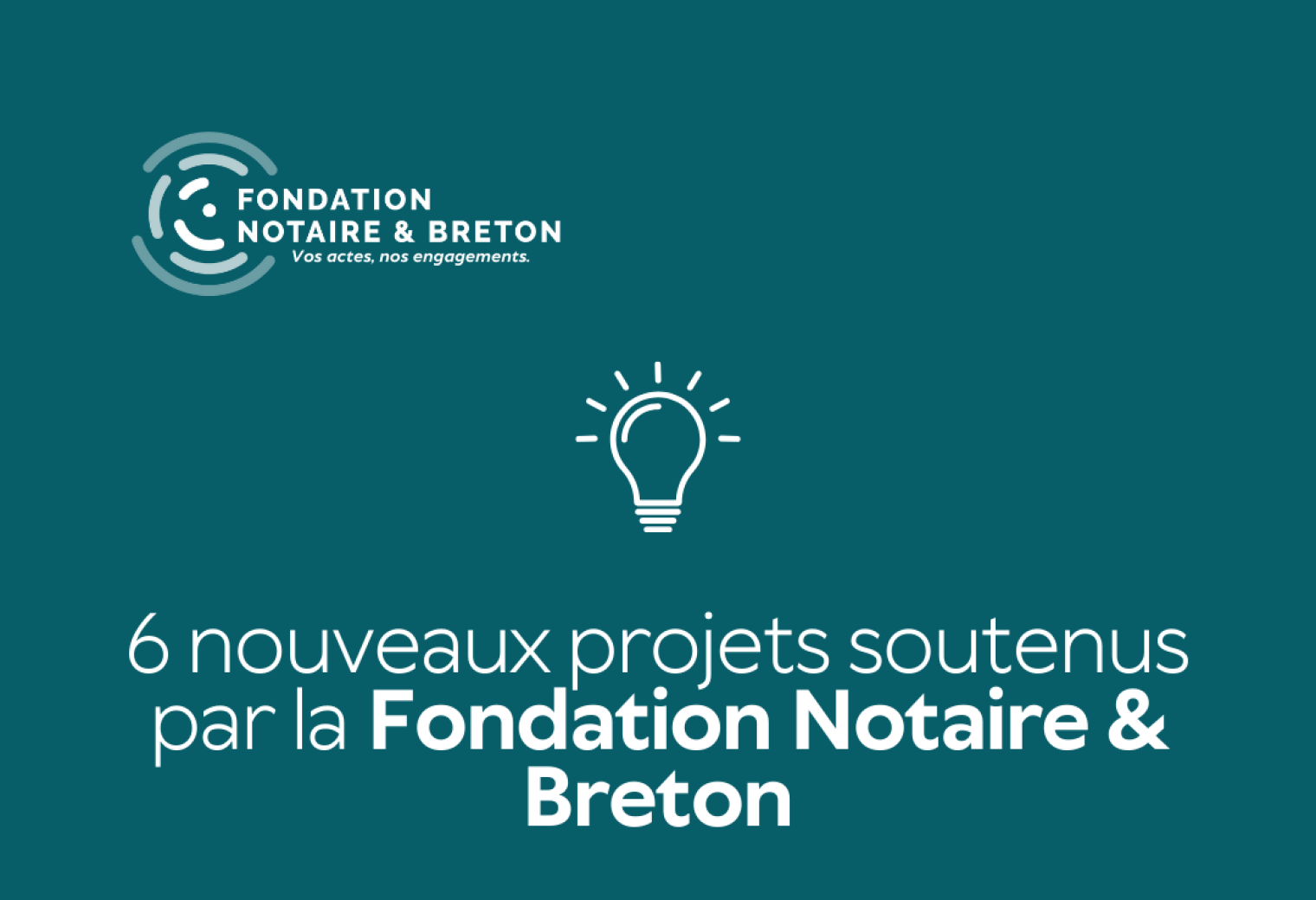 6 projets fondation notaire & breton