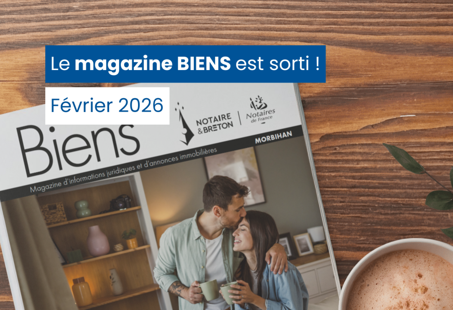 magazine biens février 2026