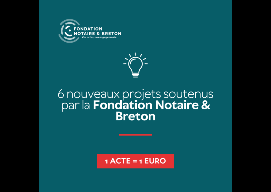 6 projets fondation notaire & breton